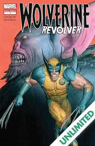 Wolverine: Revolver (2009) #1